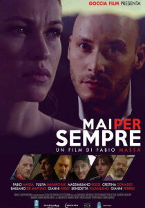 Mai per sempre streaming