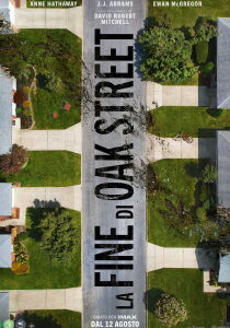 La fine di Oak Street streaming
