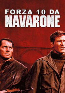 Forza 10 da Navarone streaming