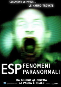 ESP – Fenomeni paranormali streaming