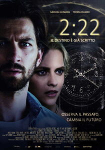 2:22 - Il destino è già scritto streaming