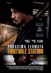 Prossima fermata Fruitvale Statio streaming