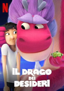 Il drago dei desideri streaming