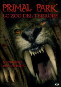 Primal park - lo zoo del terrore streaming