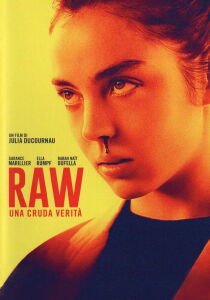 Raw - Una cruda verità streaming