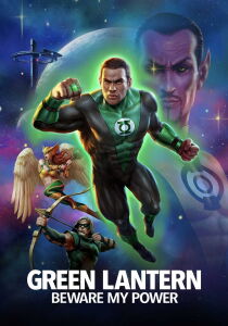 Green Lantern: Beware My Power [Sub-ITA] streaming