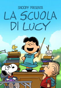 Snoopy presenta: la scuola di Lucy [CORTO] streaming