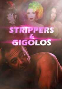 Strippers & Gigolos streaming