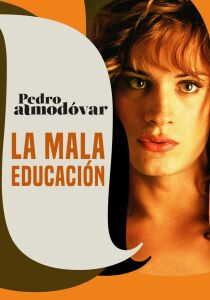 La mala educación streaming