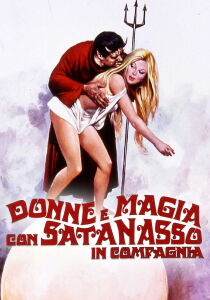 Donne e magia con satanasso in compagnia streaming