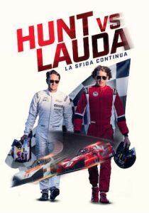 Hunt vs. Lauda - La sfida continua streaming