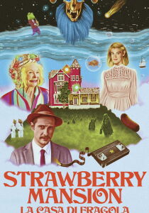 Strawberry Mansion - La casa di fragola streaming