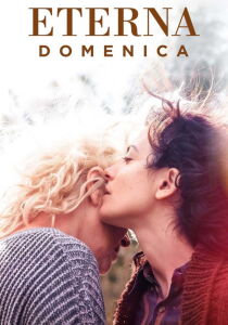 Eterna Domenica streaming