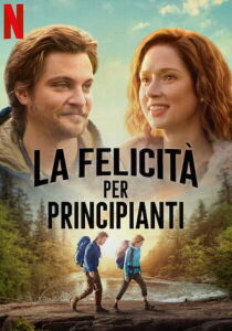 La felicità per principianti streaming