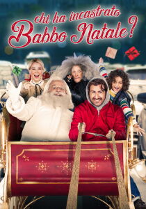 Chi Ha Incastrato Babbo Natale? streaming