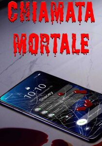 Chiamata mortale streaming