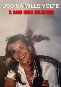 Uccisa mille volte - Il caso Nora Dalmasso streaming
