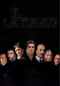 Il latitante streaming