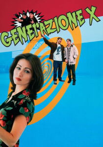 Generazione X streaming