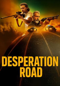 Desperation Road streaming