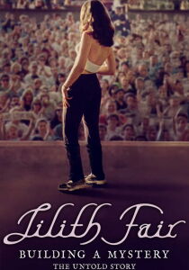 Lilith Fair - Building a Mystery - The Untold Story [Sub-ITA] streaming