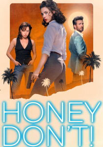 Honey Don't! streaming