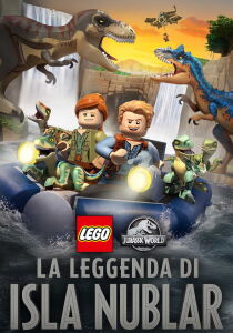 LEGO Jurassic World - La leggenda di Isla Nublar streaming
