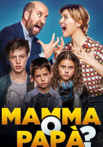 Mamma o papà? streaming
