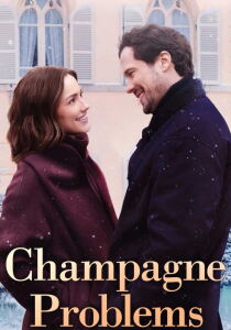 Champagne Problems streaming