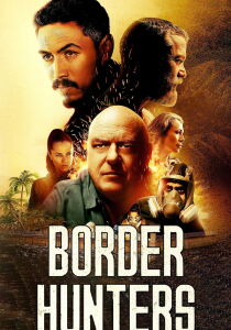 Border Hunters streaming
