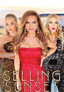 Selling Sunset streaming