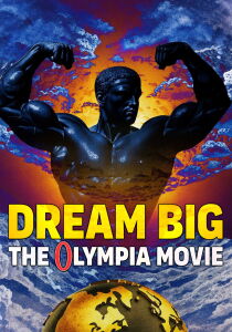 Dream Big - The Olympia Movie [Sub-ITA] streaming