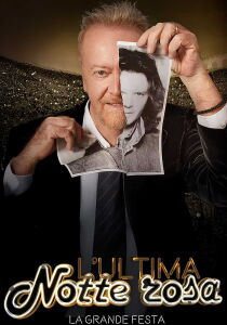 Umberto Tozzi - L'ultima notte rosa - La grande festa streaming
