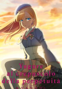 Yugure al crepuscolo della perpetuità [Sub-ITA] streaming