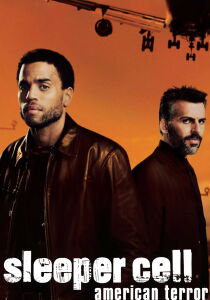 Sleeper Cell - American Terror streaming