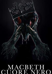 Macbeth - Cuore nero streaming