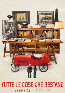 Tutte le cose che restano - Studio E.L a Cinecittà streaming