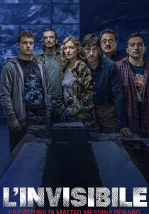 L'invisibile - La cattura di Matteo Messina Denaro streaming