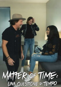 Matter of Time - Una questione di tempo [Sub-ITA] streaming