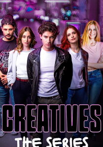Creatives - The Series streaming