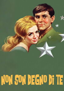 Non son degno di te streaming