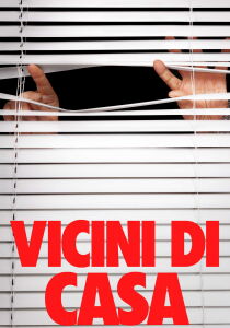Vicini di casa [Sub-ITA] streaming