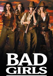 Bad Girls streaming