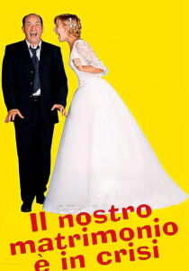 Il nostro matrimonio è in crisi streaming