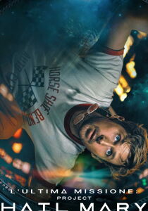 L'ultima missione - Project Hail Mary streaming