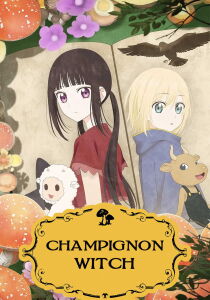 Champignon Witch [Sub-ITA] streaming