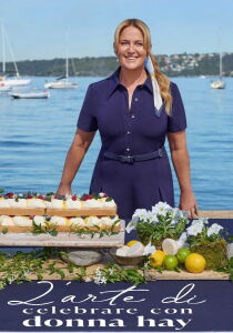 L'arte di celebrare con Donna Hay streaming