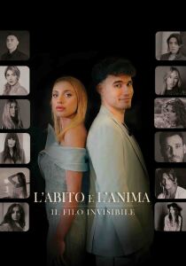L'abito e l'anima - Il filo invisibile streaming