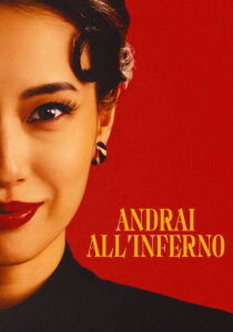 Andrai all'inferno streaming