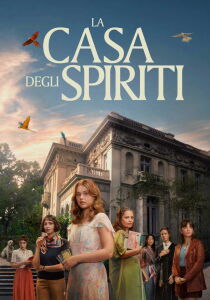 La casa degli spiriti streaming